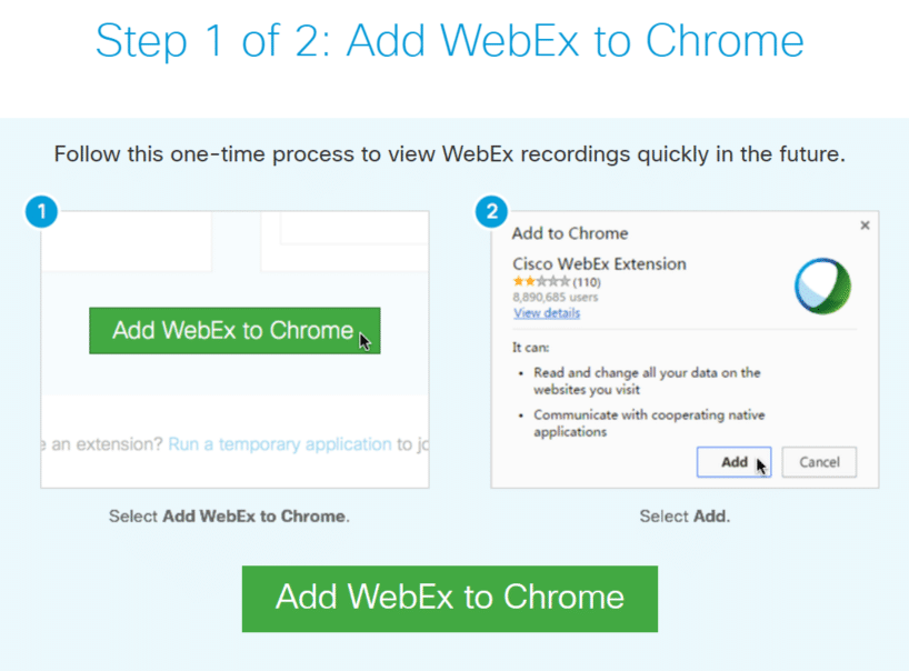 Step 1 of 2: Add WebEx to Chrome